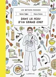 Dans la peau d'un grand chef