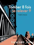 Tomber 8 fois se relever 9