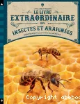 Le livre extraordinaire des insectes et araignées