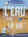 L'eau, c'est la vie