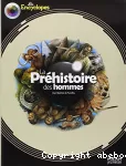 La Préhistoire des hommes