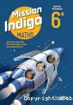 Maths 6ème : Mission Indigo 2025