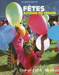 Fêtes autour du monde