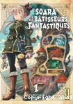 Soara et les bâtisseurs fantastiques
