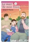 Le Mari de mon frère. Tome 03