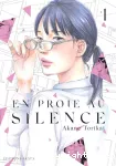 En proie au silence. Tome 01