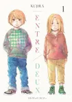 Entre deux. Tome 01